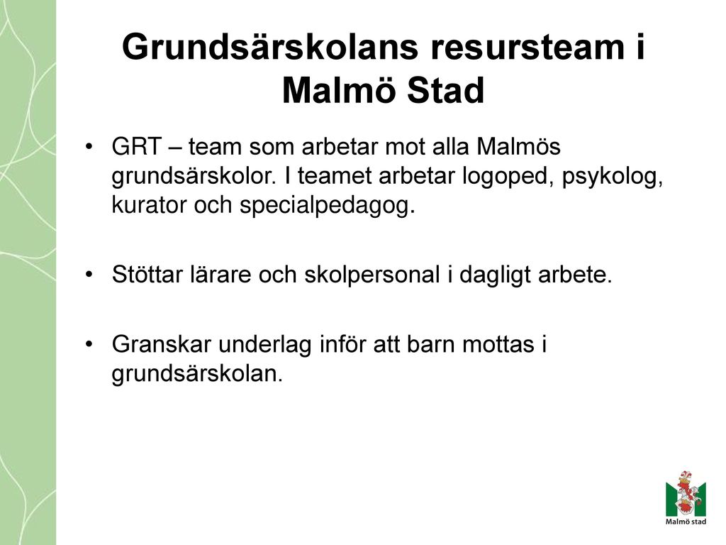 Grundsärskolans resursteam i Malmö Stad