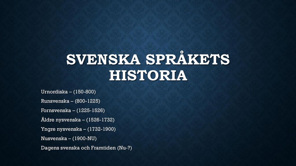 Svenska språkets historia