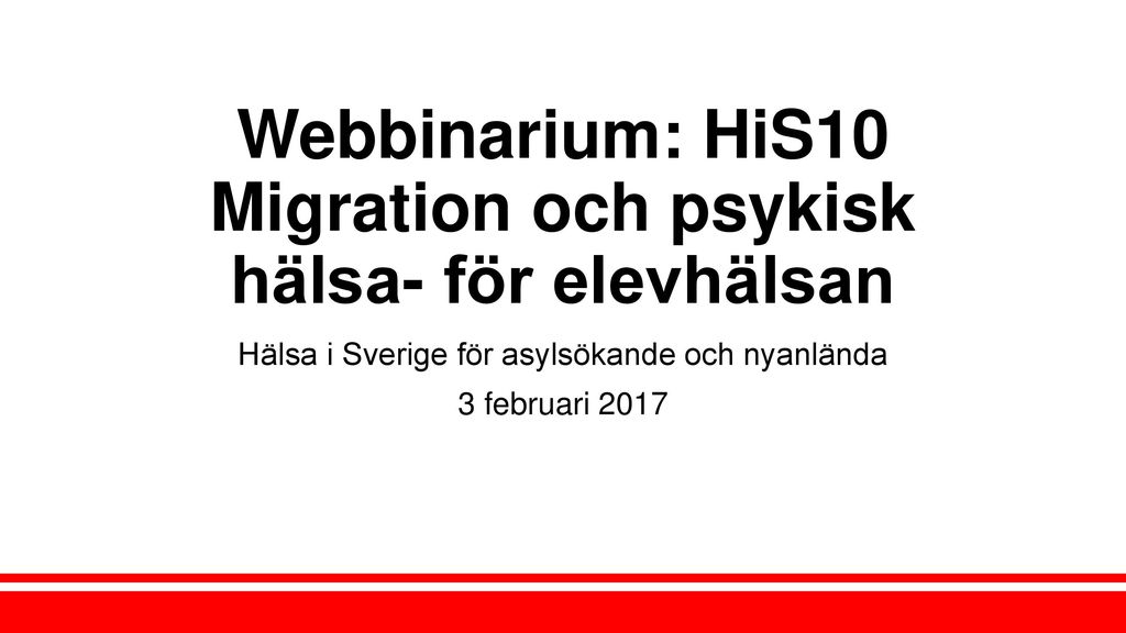 Webbinarium: HiS10 Migration och psykisk hälsa- för elevhälsan