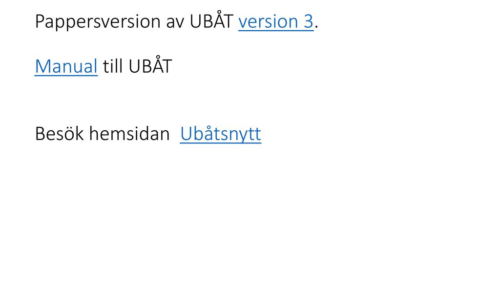 Pappersversion av UBÅT version 3