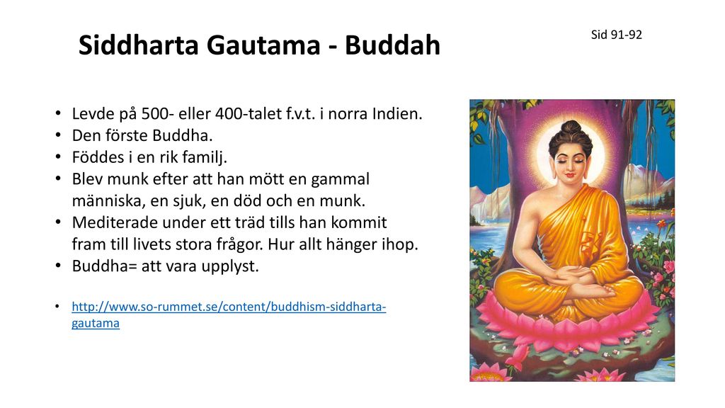 Siddharta Gautama - Buddah
