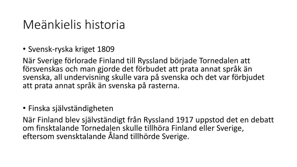Meänkielis historia Svensk-ryska kriget 1809