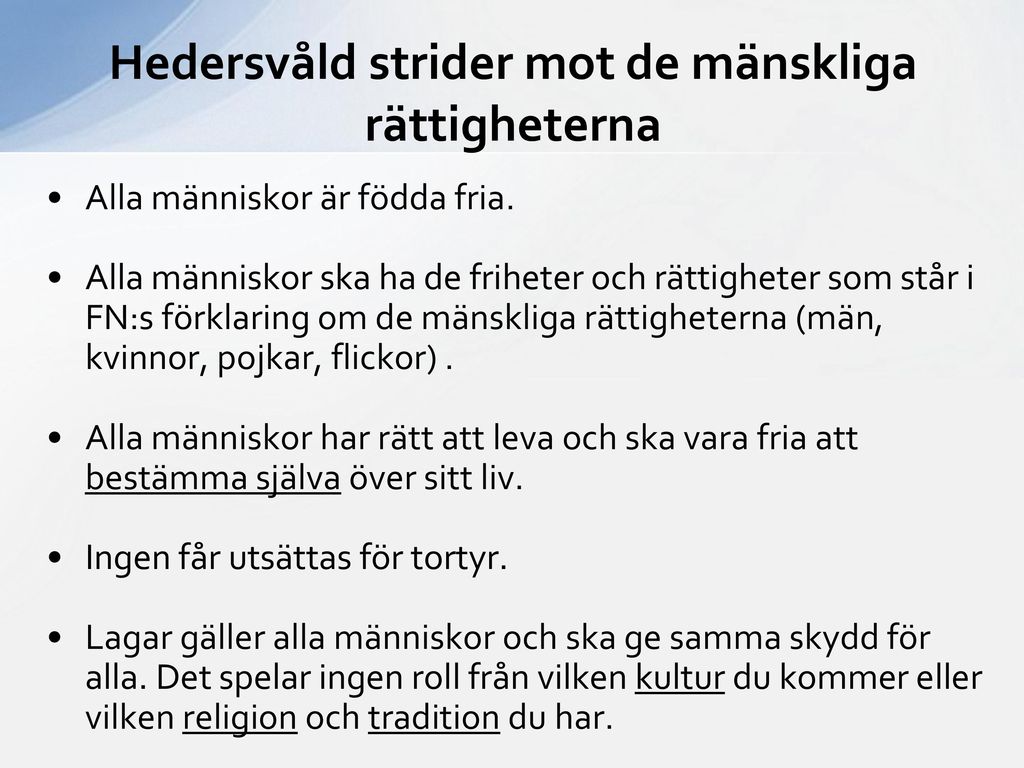 Varför förekommer hedersvåld