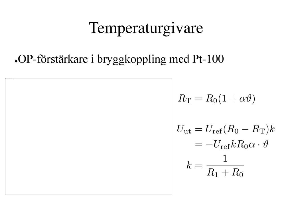 Temperaturgivare OP-förstärkare i bryggkoppling med Pt-100