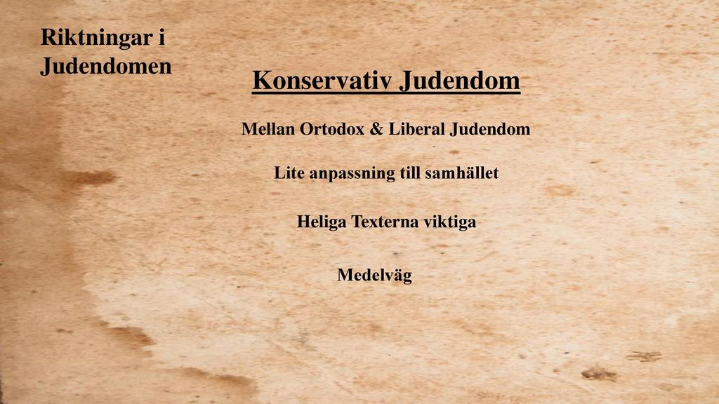 Konservativ Judendom Riktningar i Judendomen