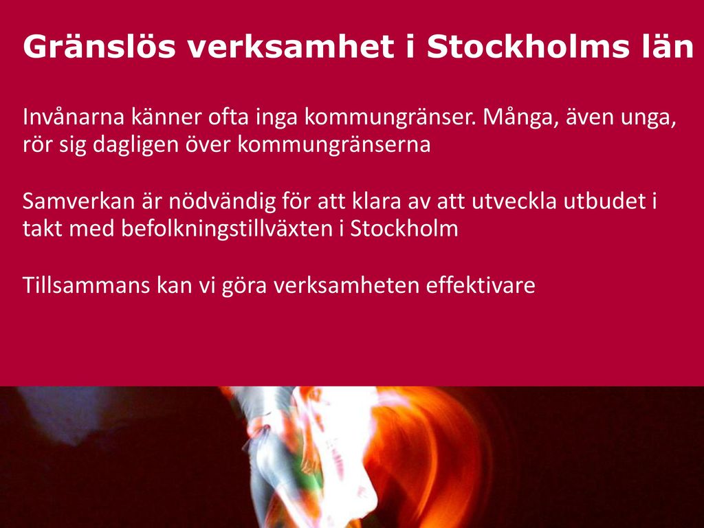 Gränslös verksamhet i Stockholms län