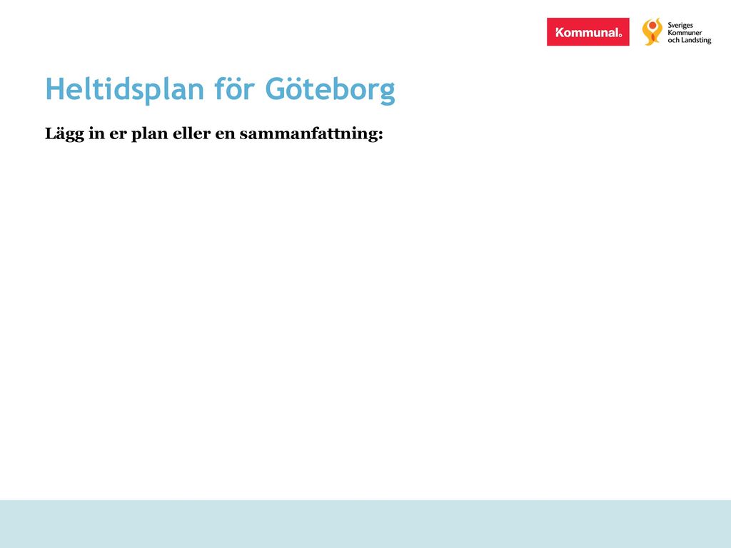 Heltidsplan för Göteborg