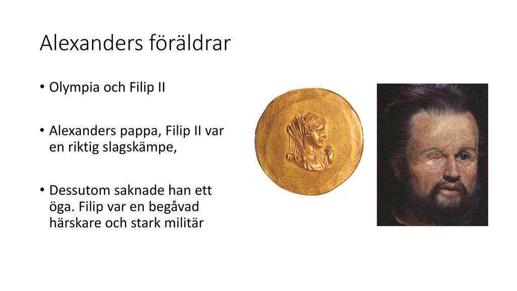 Alexanders föräldrar Olympia och Filip II