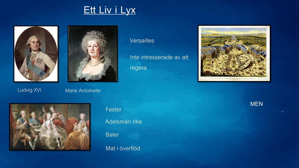 Ett Liv i Lyx Versailles Inte intresserade av att regera MEN Fester