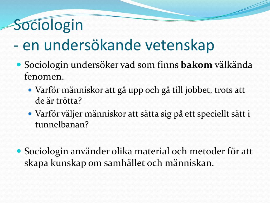 Vad är Sociologi? – En Repetition Momentöversikt Vad är En Analys ...