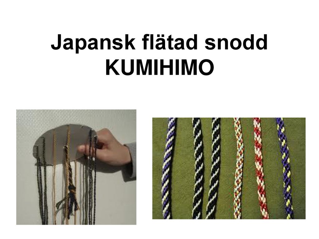 Japansk flätad snodd KUMIHIMO