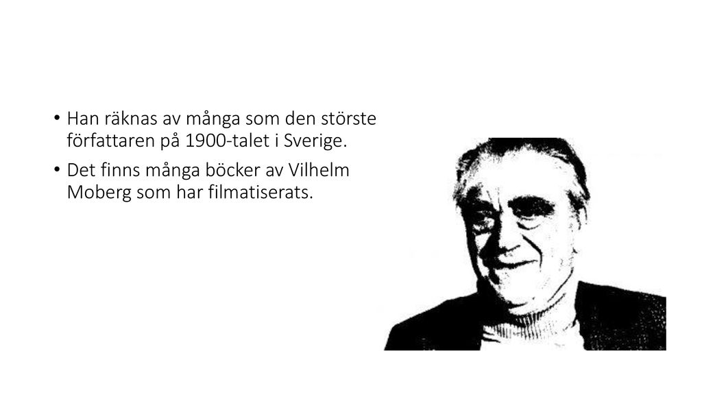 Han räknas av många som den störste författaren på 1900-talet i Sverige.