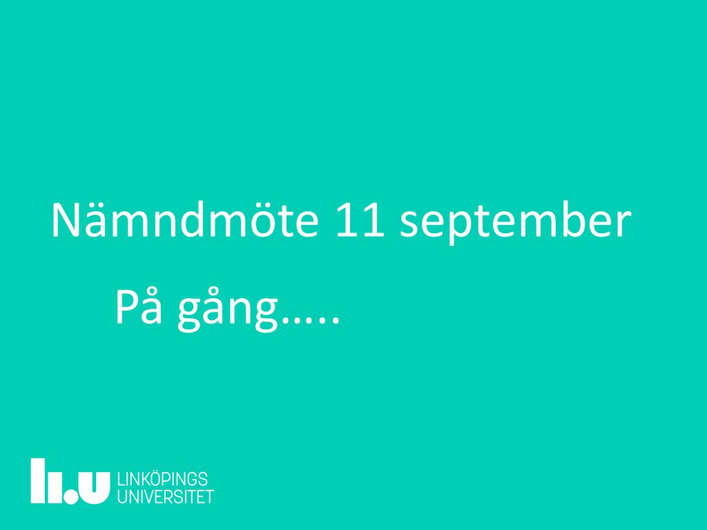 Nämndmöte 11 September På Gång… Ppt Ladda Ner