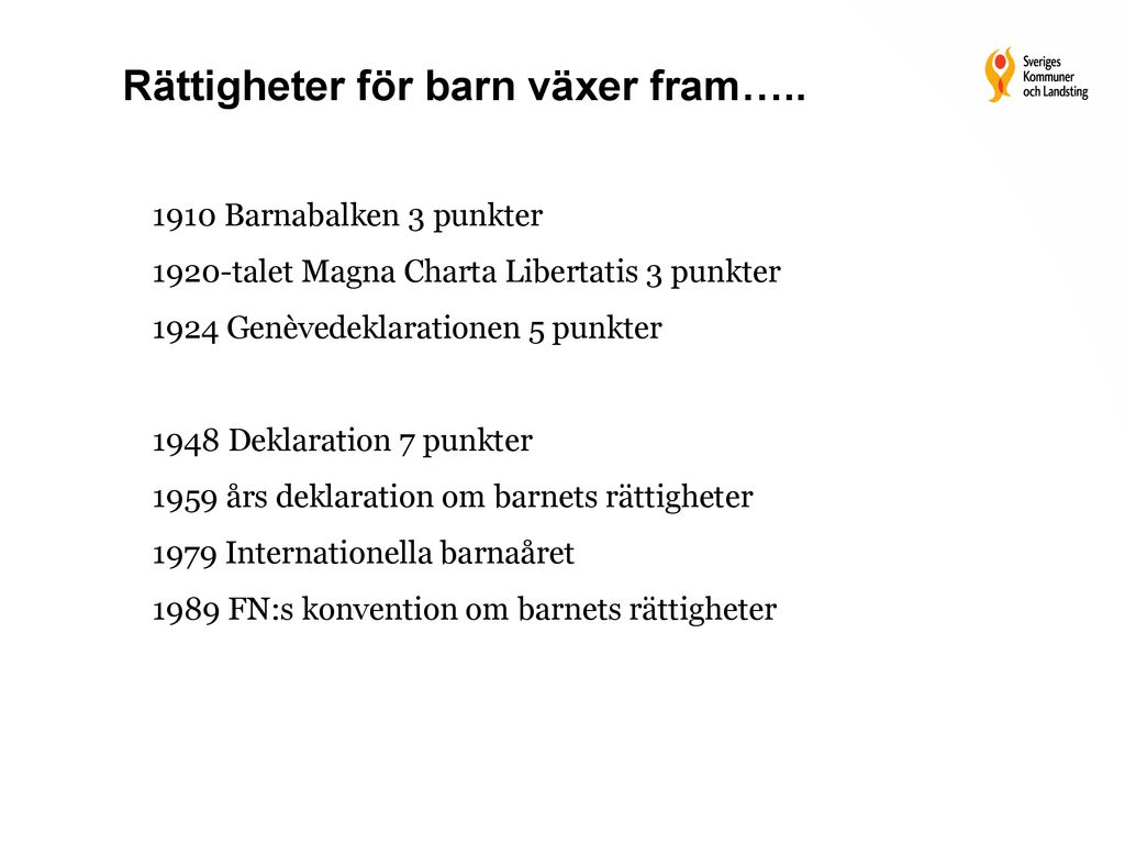 Barnets Rättigheter: Historik Och Bakgrund - Ppt Ladda Ner