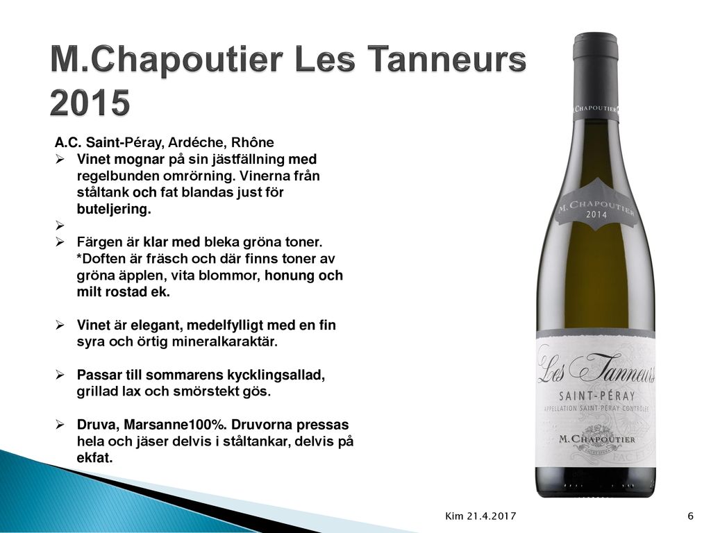 M.Chapoutier Les Tanneurs 2015