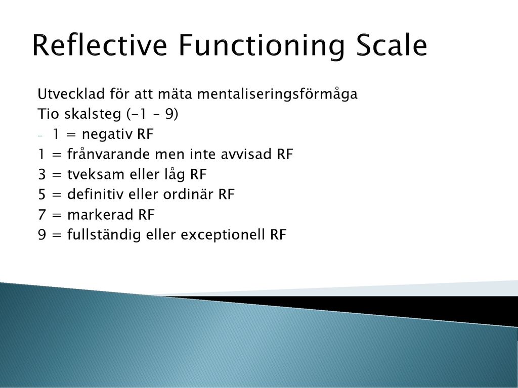 Reflective Functioning Scale