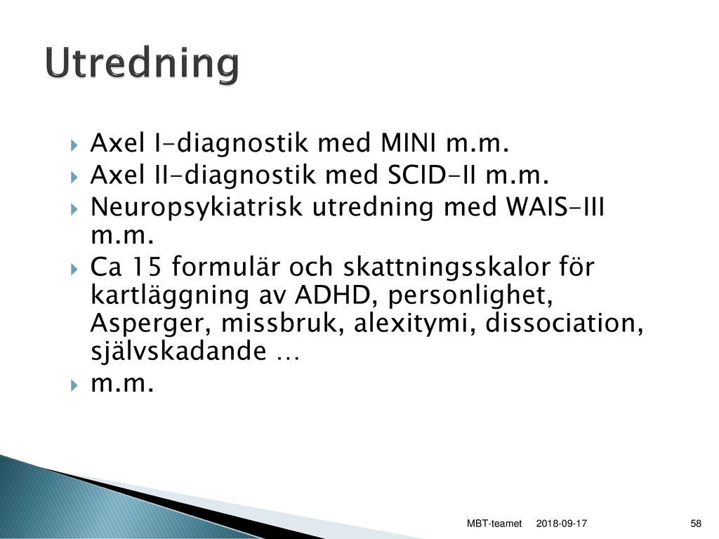 Utredning Axel I-diagnostik med MINI m.m.