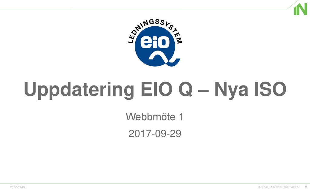Uppdatering EIO Q – Nya ISO