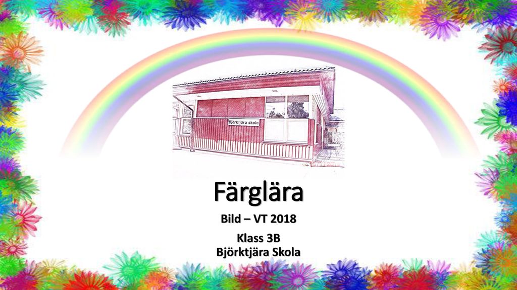 Bild – VT 2018 Klass 3B Björktjära Skola