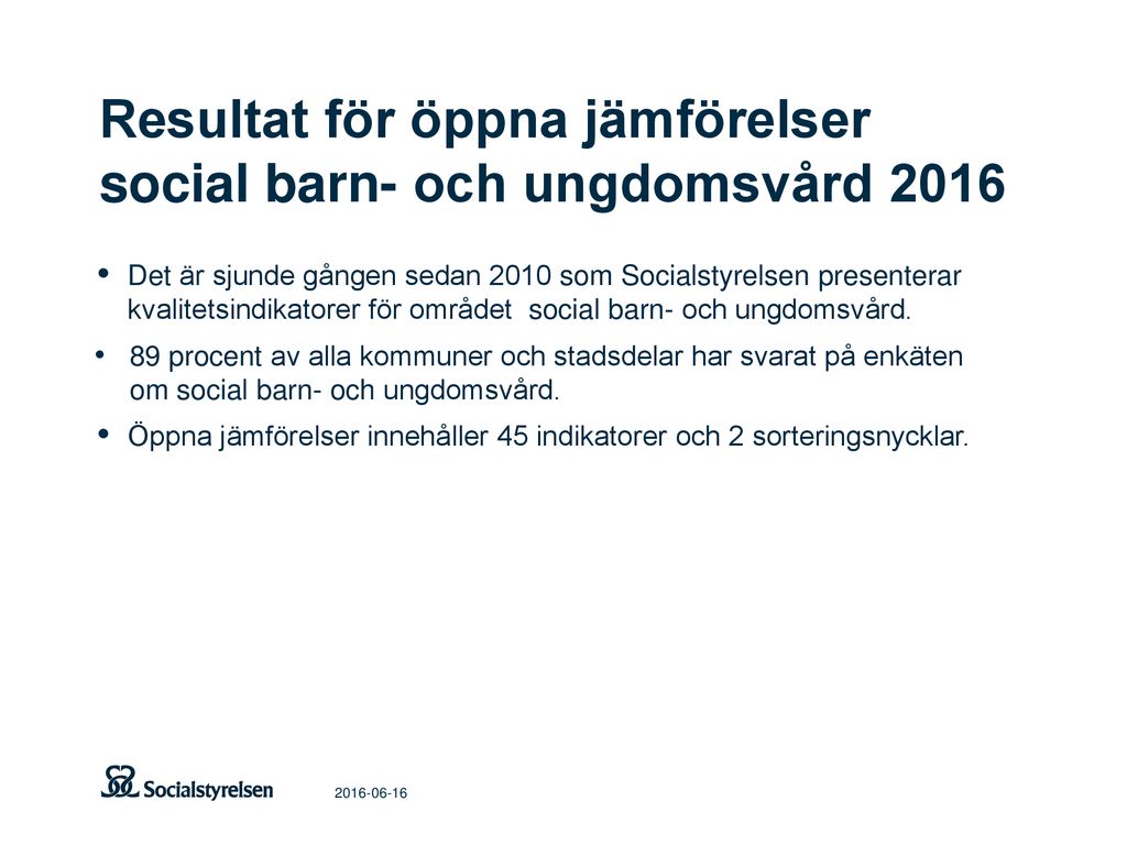 Öppna Jämförelser Inom Socialtjänsten 2016 Den Sociala Barn- Och ...