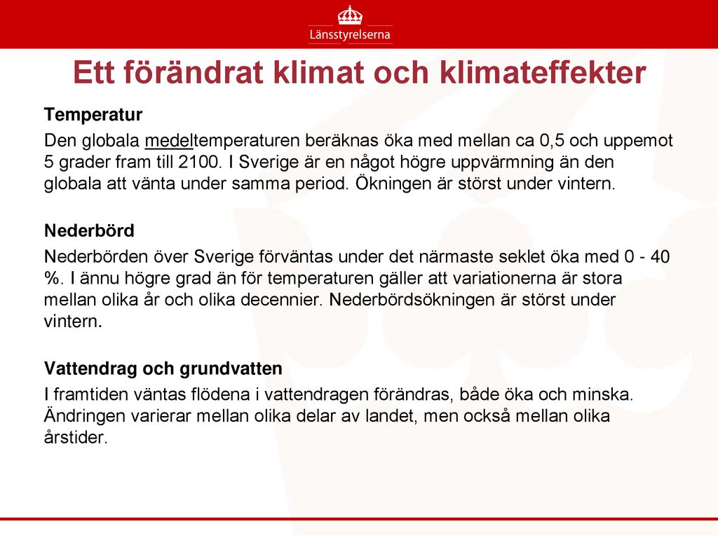 Ett Förändrat Klimat Och Klimateffekter - Ppt Ladda Ner