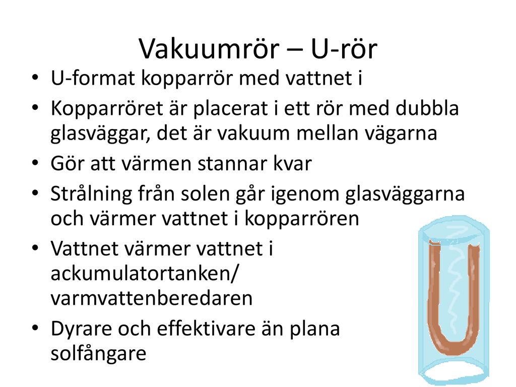 Vakuumrör – U-rör U-format kopparrör med vattnet i