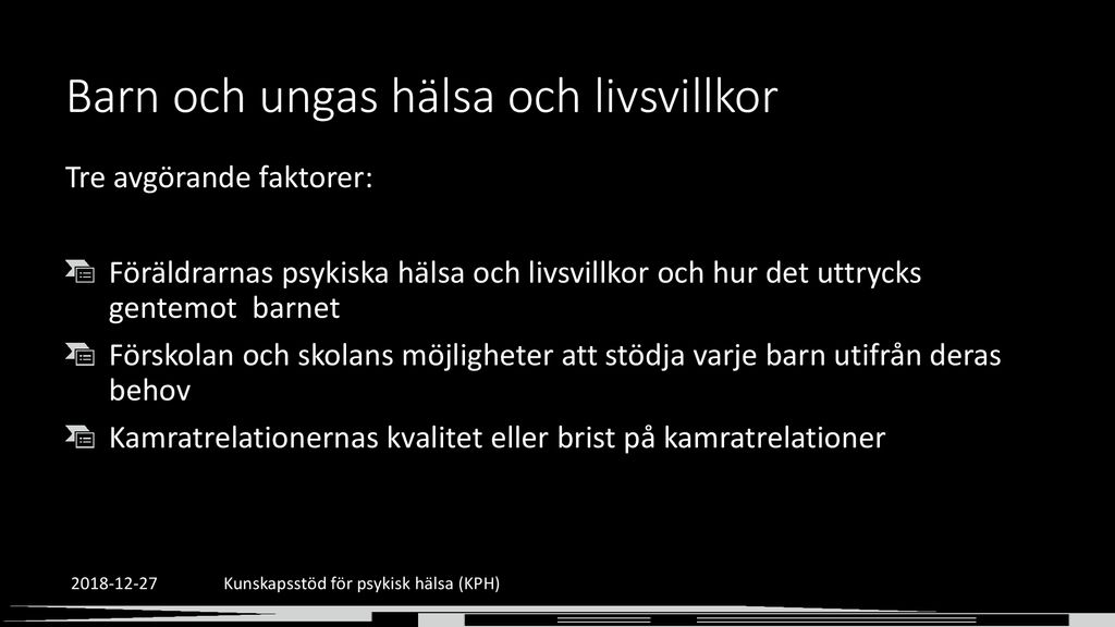 Kunskapsstöd För Psykisk Hälsa (KPH) - Ppt Ladda Ner