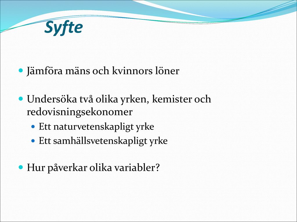 En Lönejämförelse Mellan Män Och Kvinnor - Ppt Ladda Ner