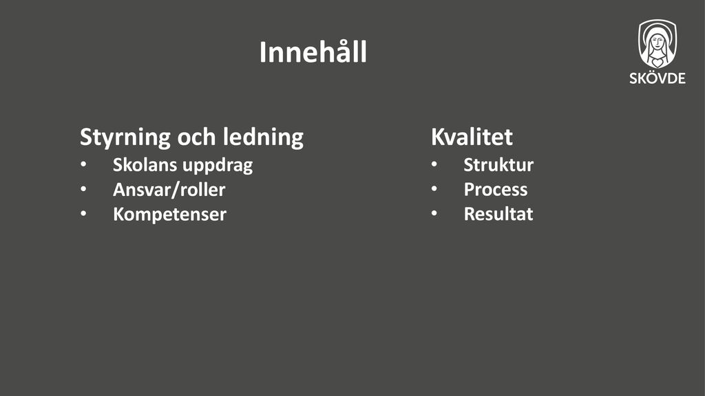 Elevhälsoarbete Och Kvalitet ….vad Innebär Det? - Ppt Ladda Ner