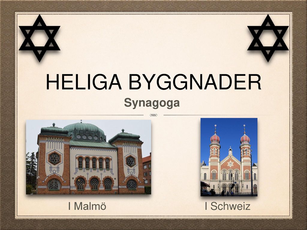 Heliga byggnader Synagoga I Malmö I Schweiz