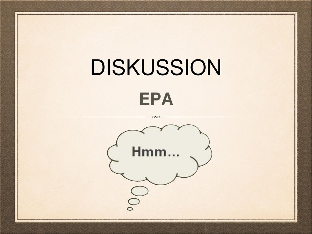 Diskussion EPA