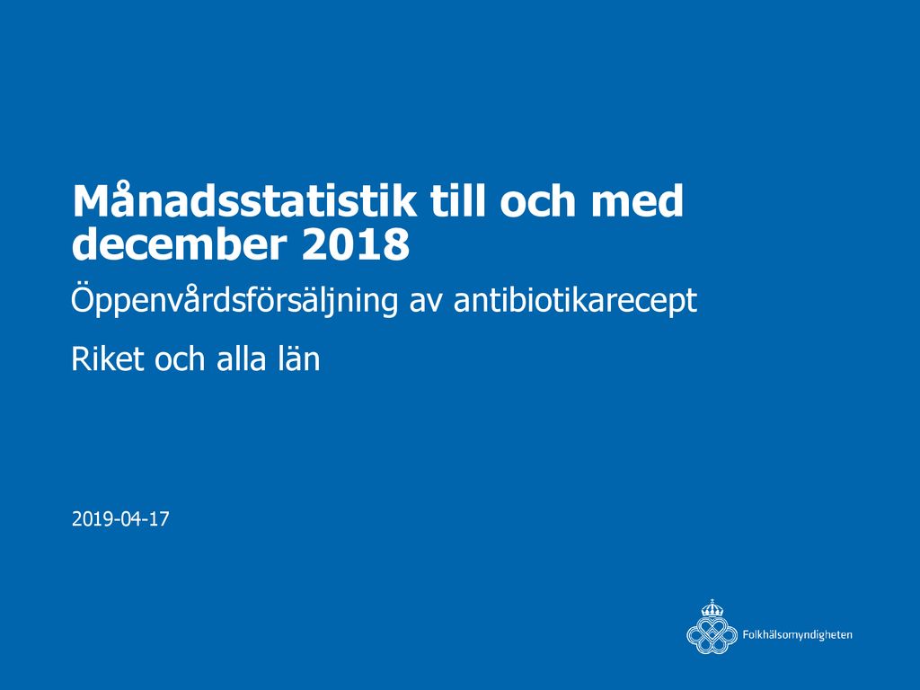 Månadsstatistik Till Och Med December Ppt Ladda Ner