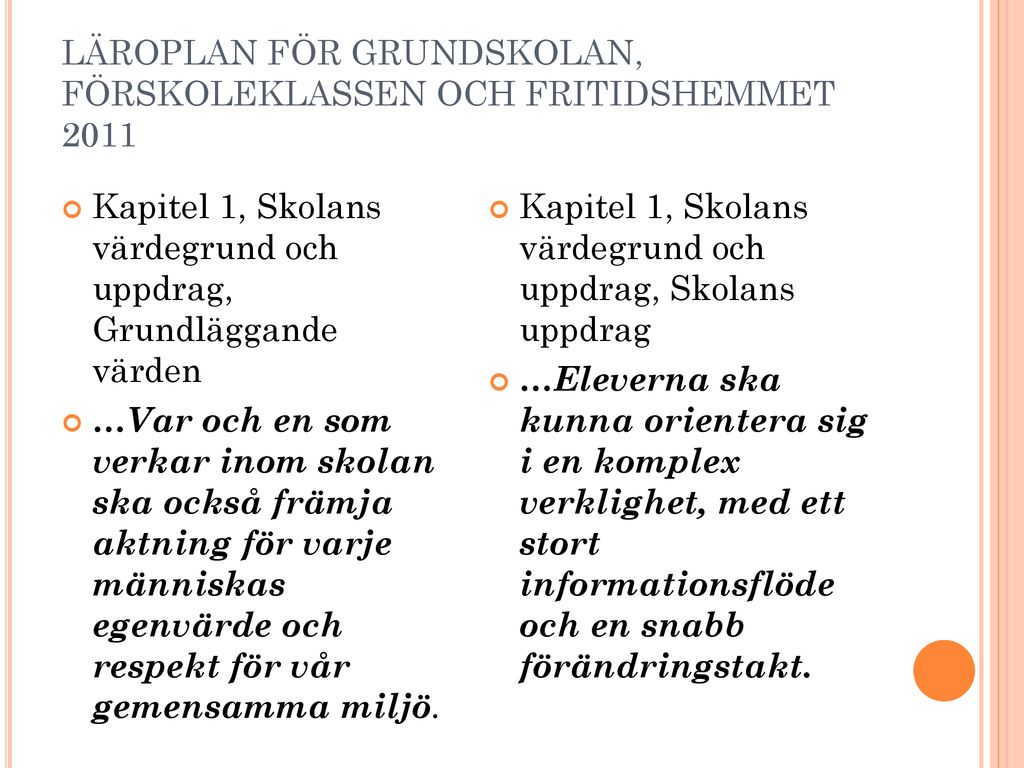 VAD SÄGER SKOLANS STYRDOKUMENT OM KLIMATET? - Ppt Ladda Ner