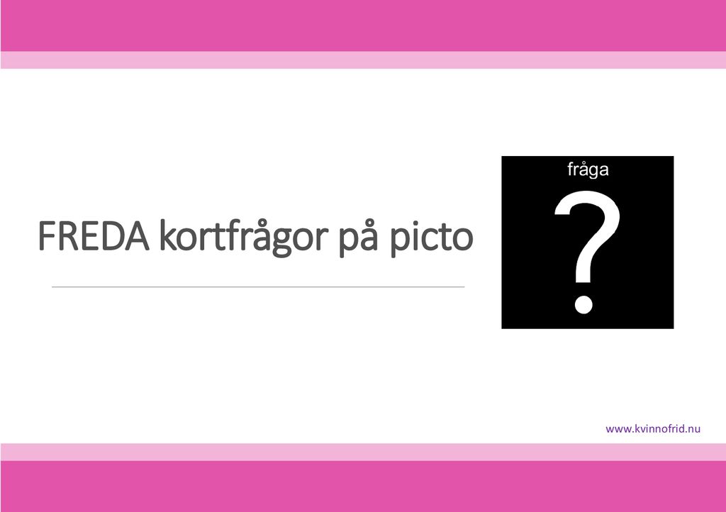 FREDA Kortfrågor På Picto - Ppt Ladda Ner