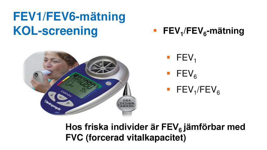 FEV1/FEV6-mätning KOL-screening