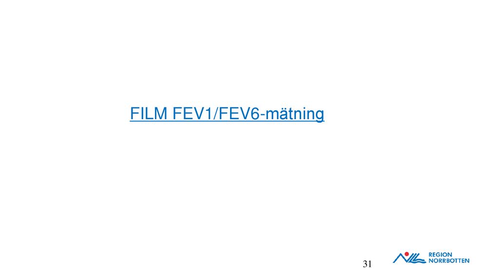 FILM FEV1/FEV6-mätning