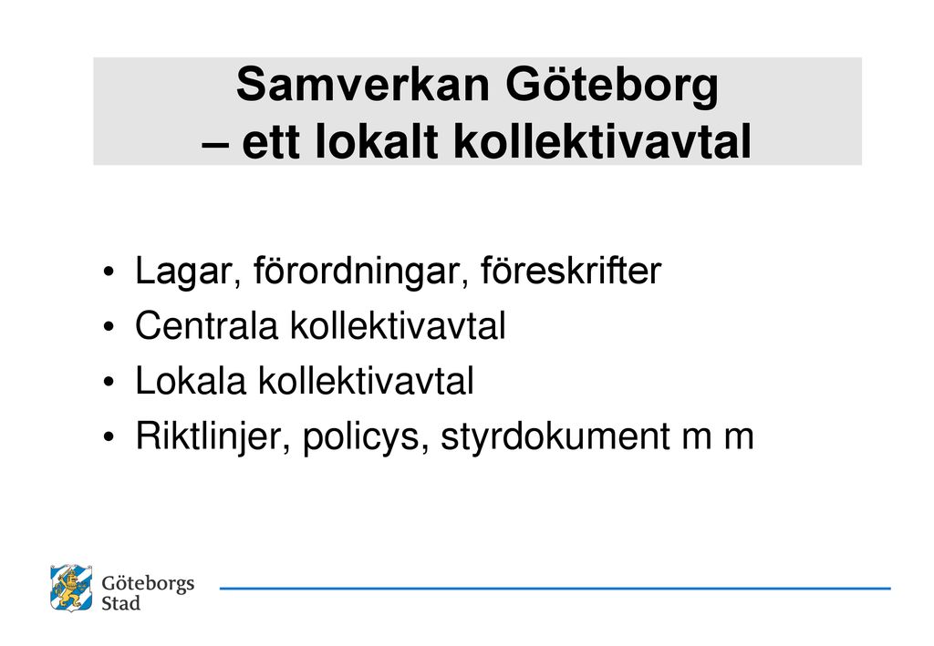 Samverkan Göteborg – ett lokalt kollektivavtal