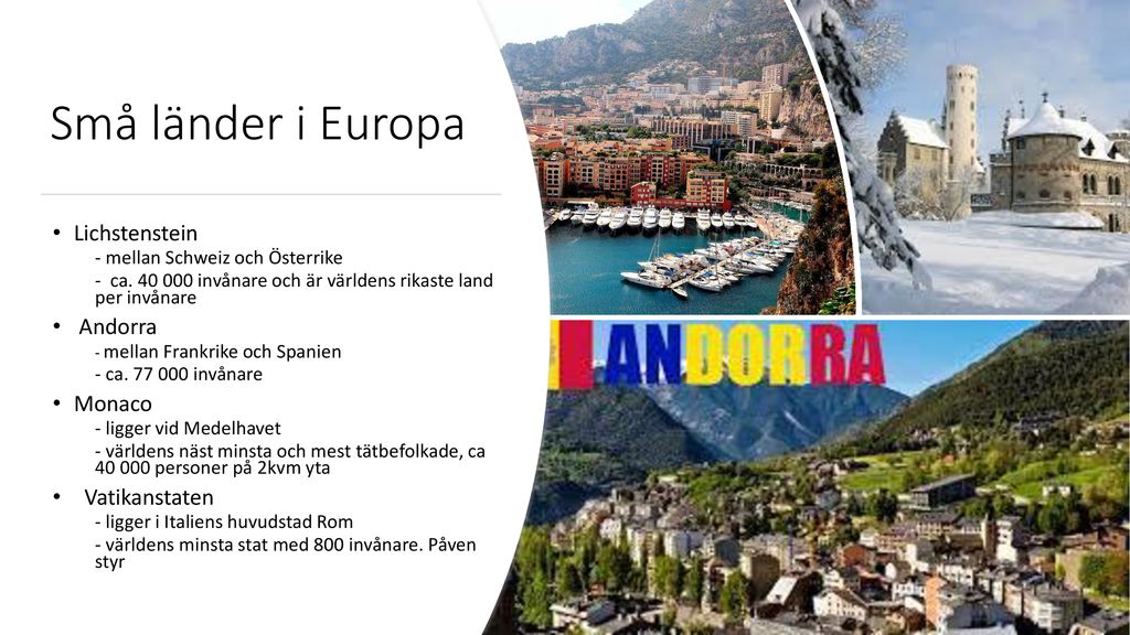 Små länder i Europa Lichstenstein Andorra Monaco Vatikanstaten