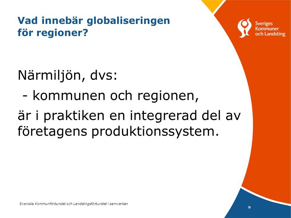 Vad innebär globaliseringen för regioner