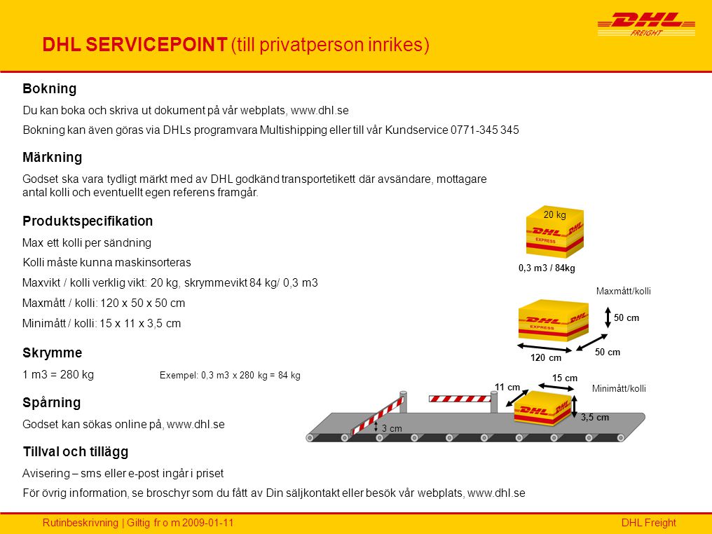 DHL SERVICEPOINT (till privatperson inrikes)