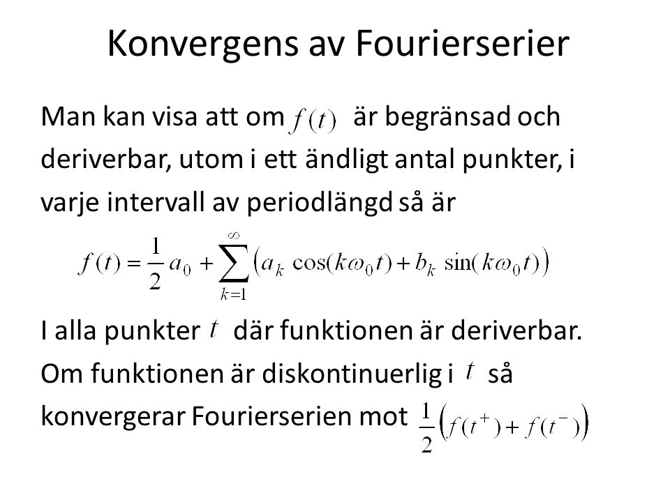 Konvergens av Fourierserier