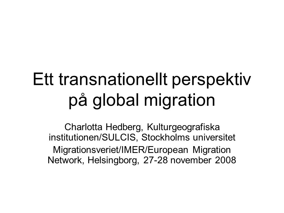 Ett transnationellt perspektiv på global migration