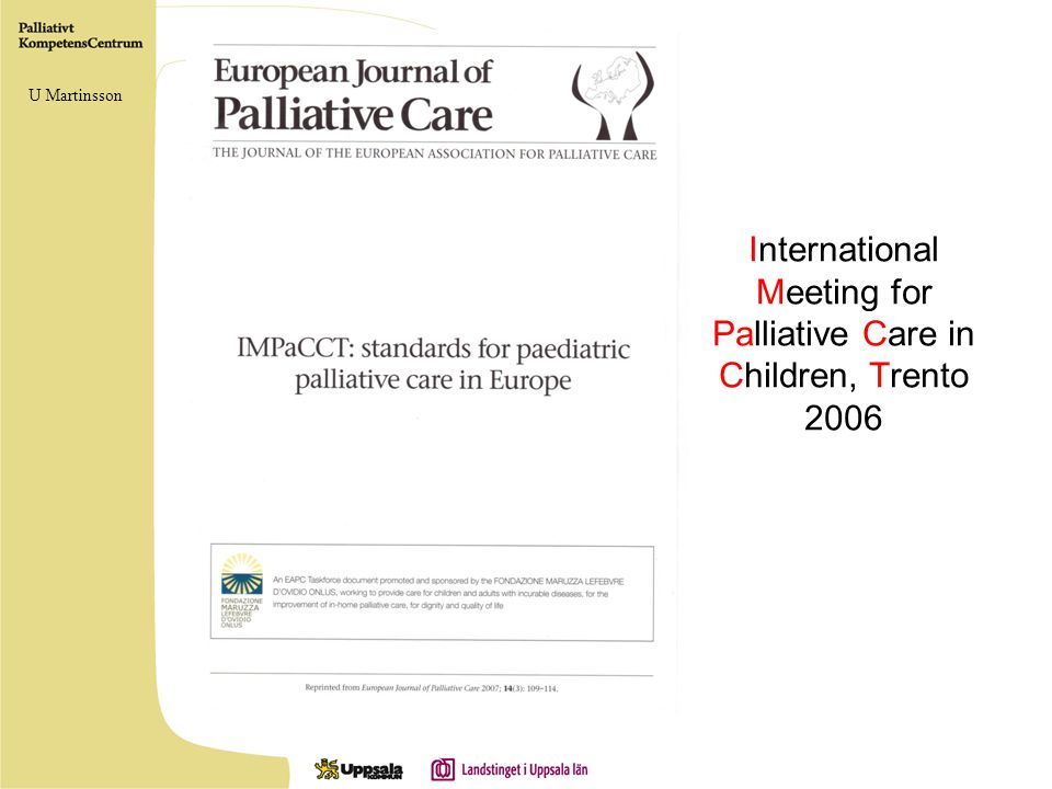 International Meeting for Palliative Care in Children, Trento 2006