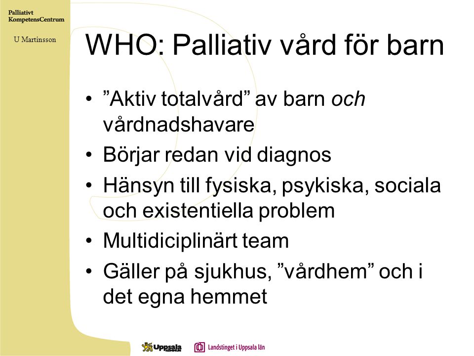 WHO: Palliativ vård för barn
