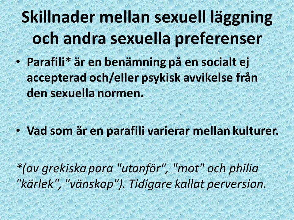 Skillnader mellan sexuell läggning och andra sexuella preferenser