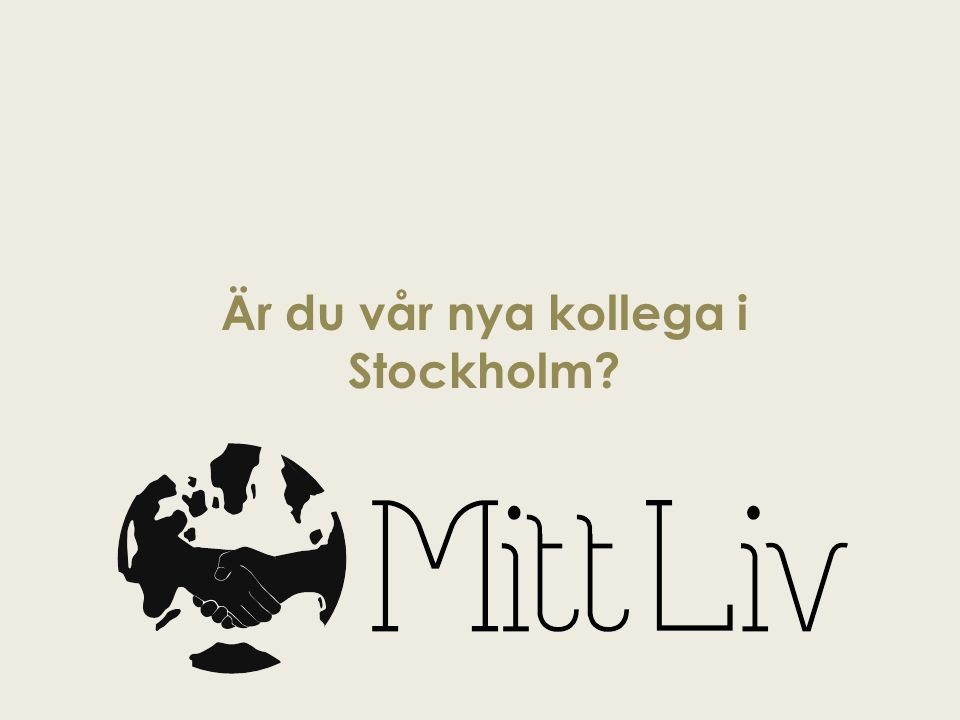 Är du vår nya kollega i Stockholm