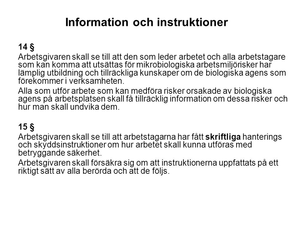 Information och instruktioner