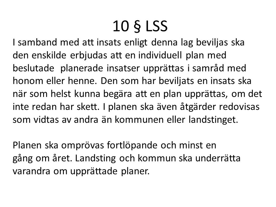 10 § LSS