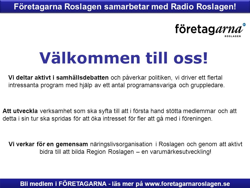 Företagarna Roslagen samarbetar med Radio Roslagen!