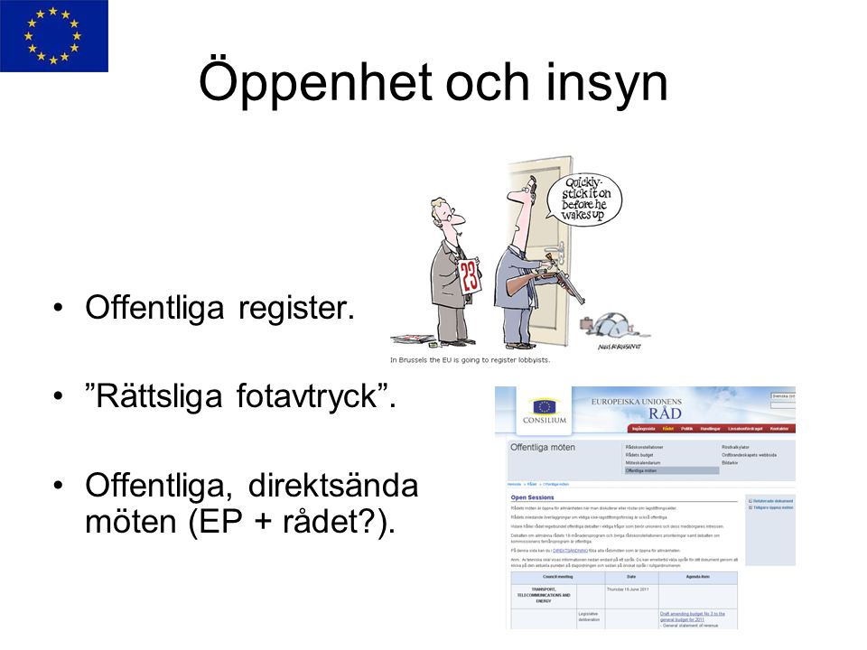 Öppenhet och insyn Offentliga register. Rättsliga fotavtryck .